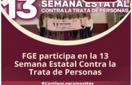 FGE participa en la 13 Semana Estatal Contra la Trata de Personas