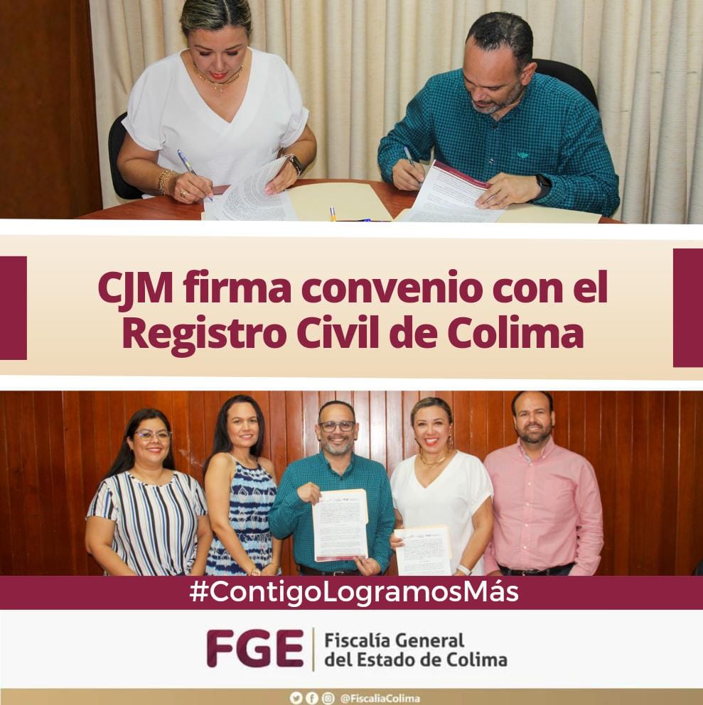 CJM firma convenio con el Registro Civil de Colima