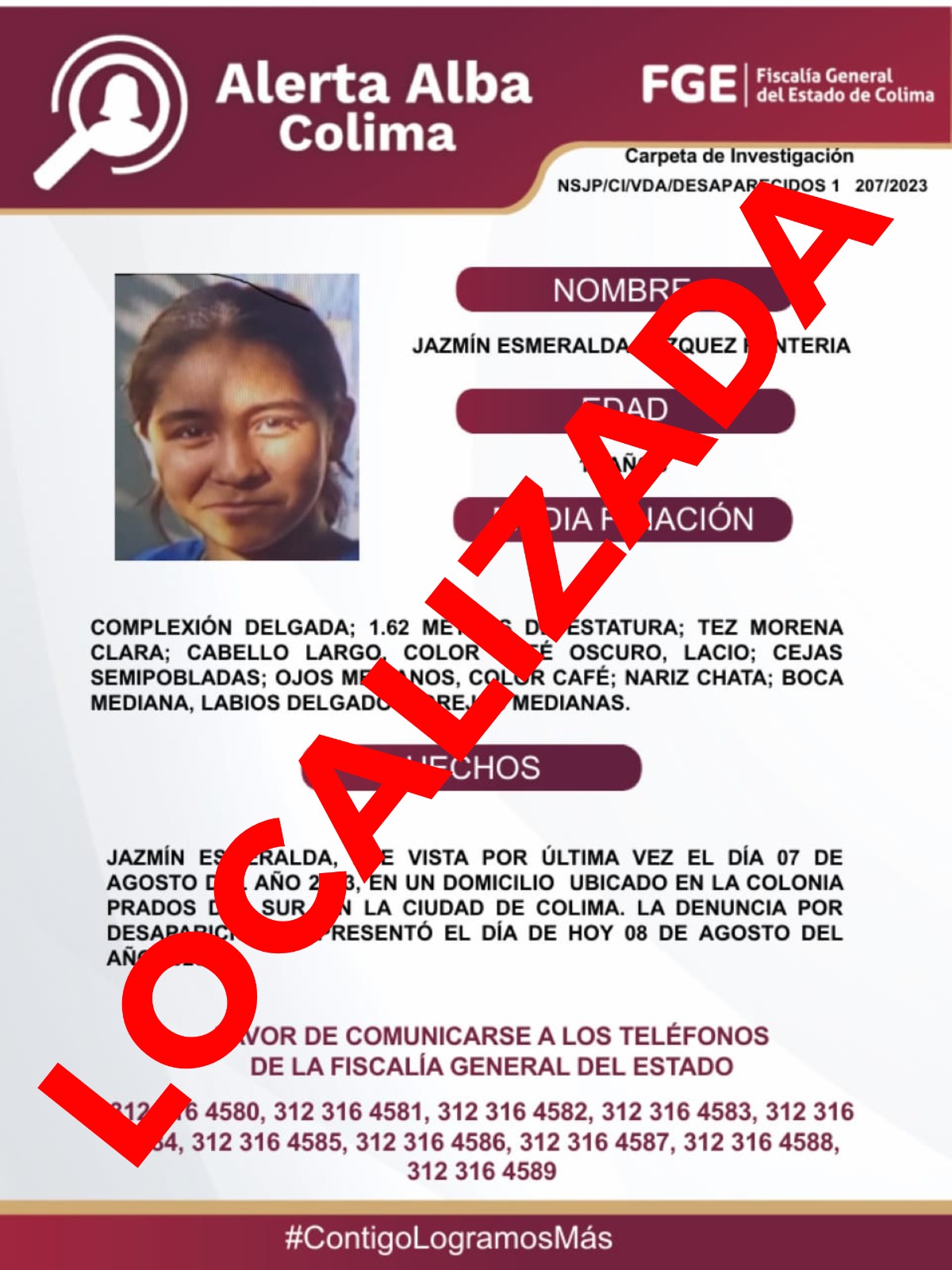 Yanara ya fue localizada. El Protocolo Alerta Alba agradece el apoyo de medios de comunicación y la colaboración de la sociedad mediante llamadas a las líneas 089 y 911, así como la información que se compartió a través de redes sociales.