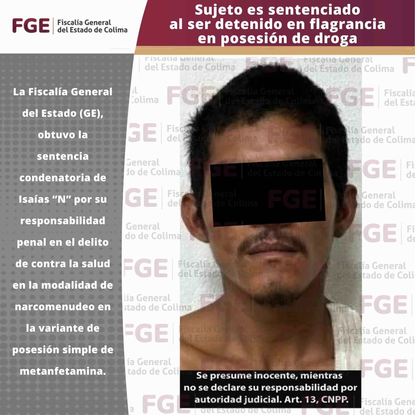 Sujeto es sentenciadoal ser detenido en flagrancia en posesión de droga